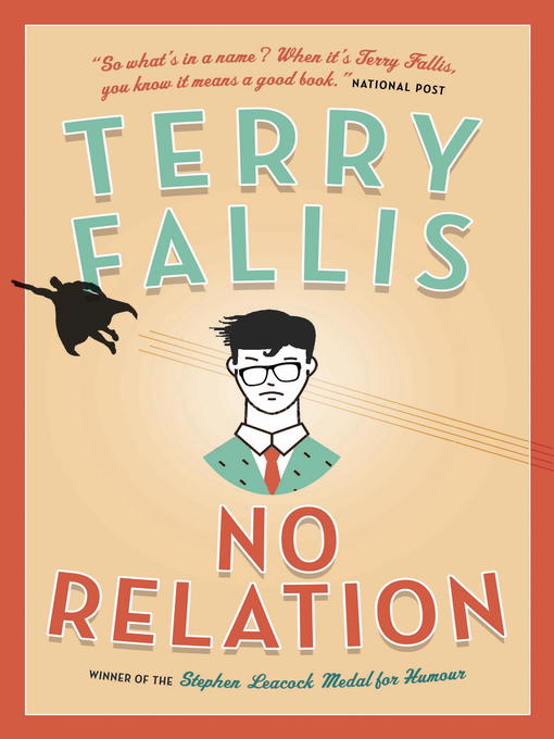 Title details for No Relation by Terry Fallis - Wait list